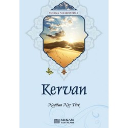 Kervan - Neslihan Nur Türk