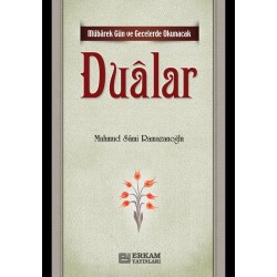 Mübarek Gün ve Gecelerde Okunacak Dualar - Mahmud Sami Ramazanoğlu