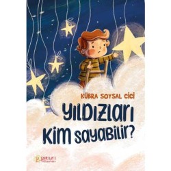 Yıldızları Kim Sayabilir? - Kübra Soysal Cici